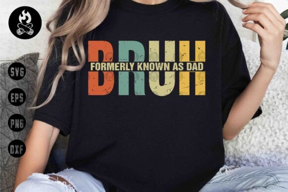 BRUH Retro Dad Funny SVG for T-Shirt Graphics