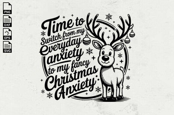 Christmas Anxiety Quote SVG