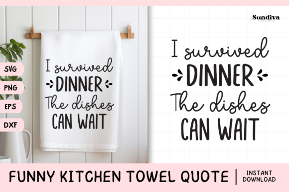 Fun in the Kitchen: Evaluating Funny Dish Kitchen Towel Quote SVG 17