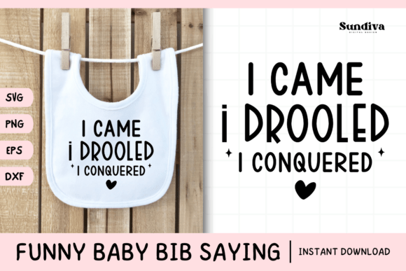 Funny Baby Bib Quote SVG 24 Graphics for Crafts