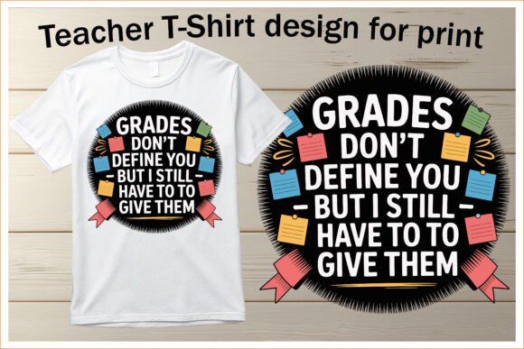 Inspirational Teacher T-Shirt Design Graphics for Local Branding