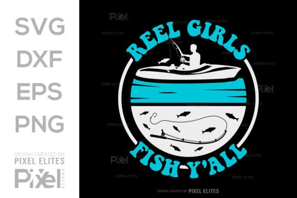 Reel Girls Fish Yall SVG