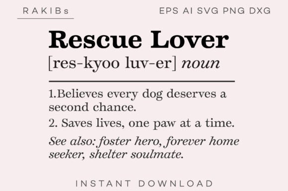 Rescue Lover Funny Definition SVG PNG Graphics for Print Templates