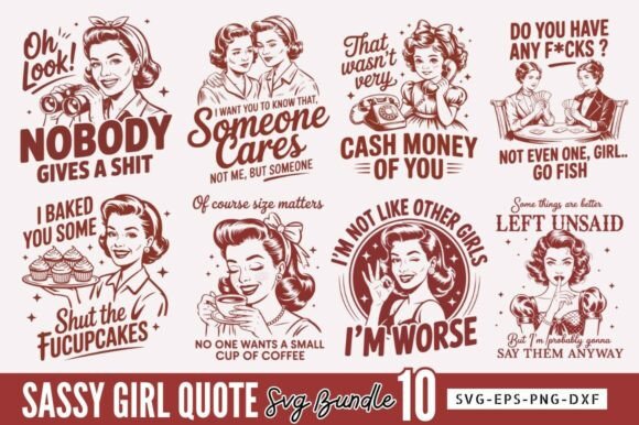 Sassy Girl Quote SVG Bundle